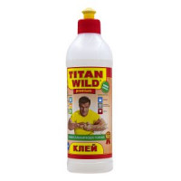 Клей универсальный водостойкий Titan Wild premium, 0,5л